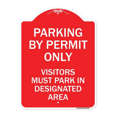 Signmission Parking by Permit Visitors Must Park in Designated Area Heavy-Gauge Alum, 18" x 24", RW-1824-23455 A-DES-RW-1824-23455